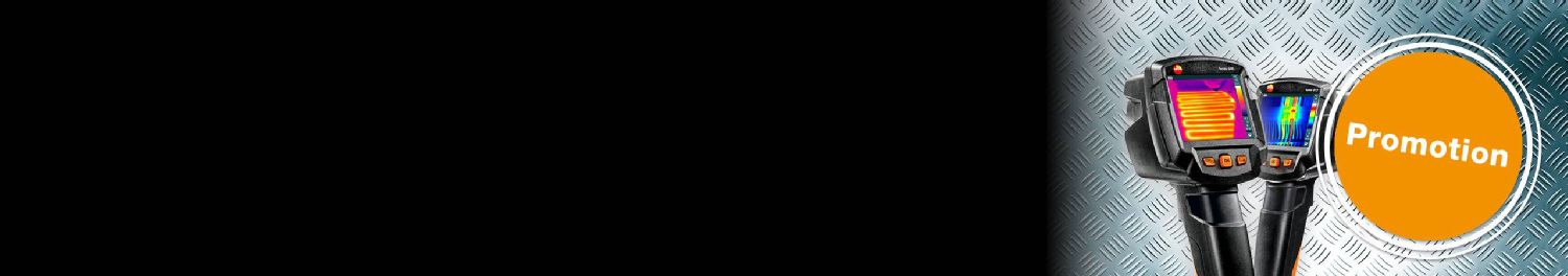 <b>Offres promotionnelles</b> </br>sur testo 868 et 872.