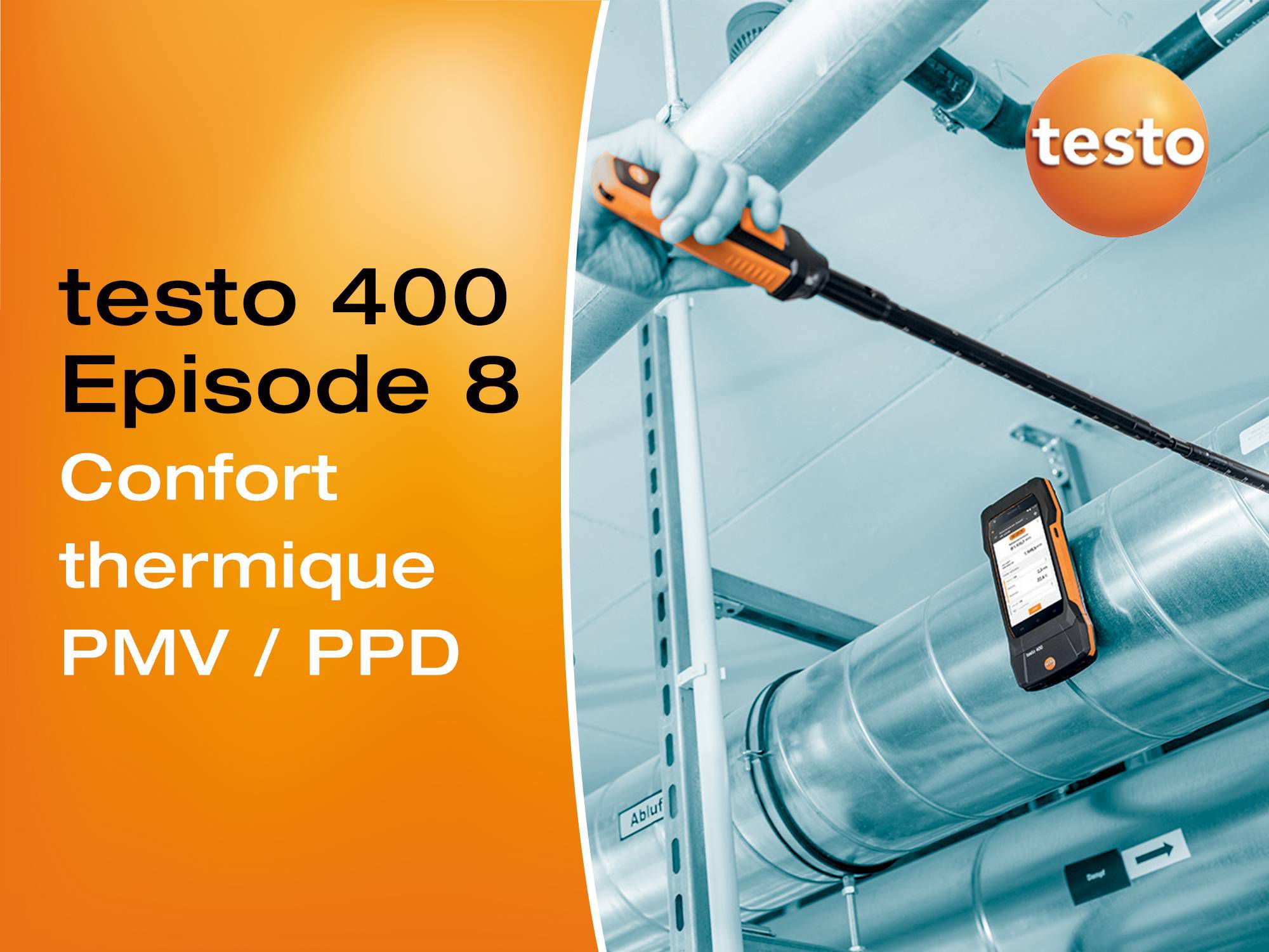 Tutoriel vidéo appareil multifonction testo 400 confort thermique PMV PPD